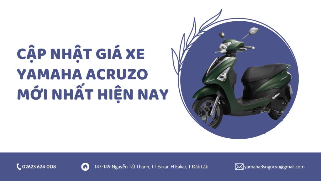 Cập nhật giá xe yamaha acruzo mới nhất hiện nay